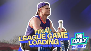 MI Daily 2025: May 25 – Ready to roll into the last league face-off!