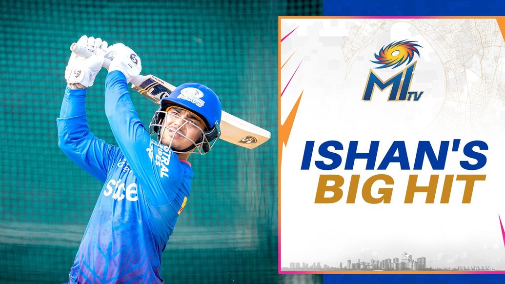 Ishan's big hit | Mumbai Indians