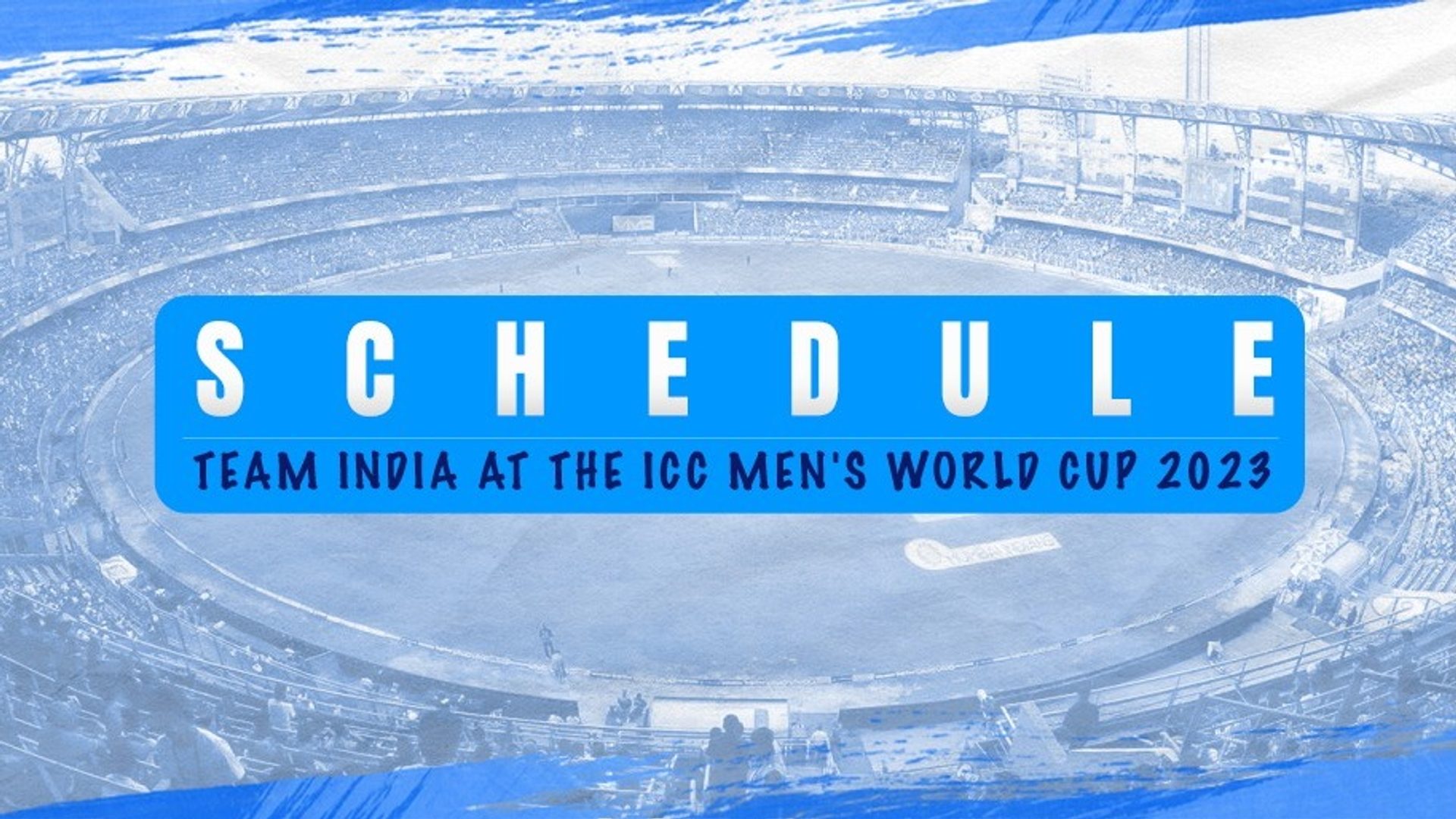 ICC Cricket World Cup 2023 Schedule, Teams
