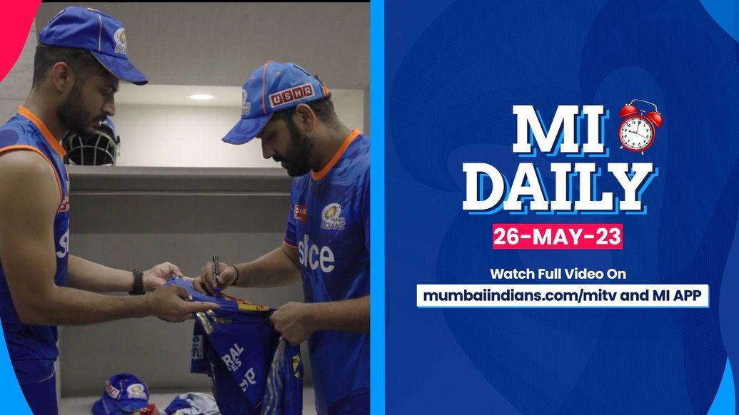 MI Daily - 26th May: Final #MIDaily from the Dressing room | Mumbai Indians