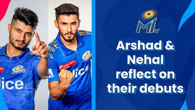 Nehal and Arshad share their Special Feelings | Mumbai Indians