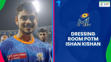 Ishan Kishan - Dressing Room Player of the Match | Mumbai Indians